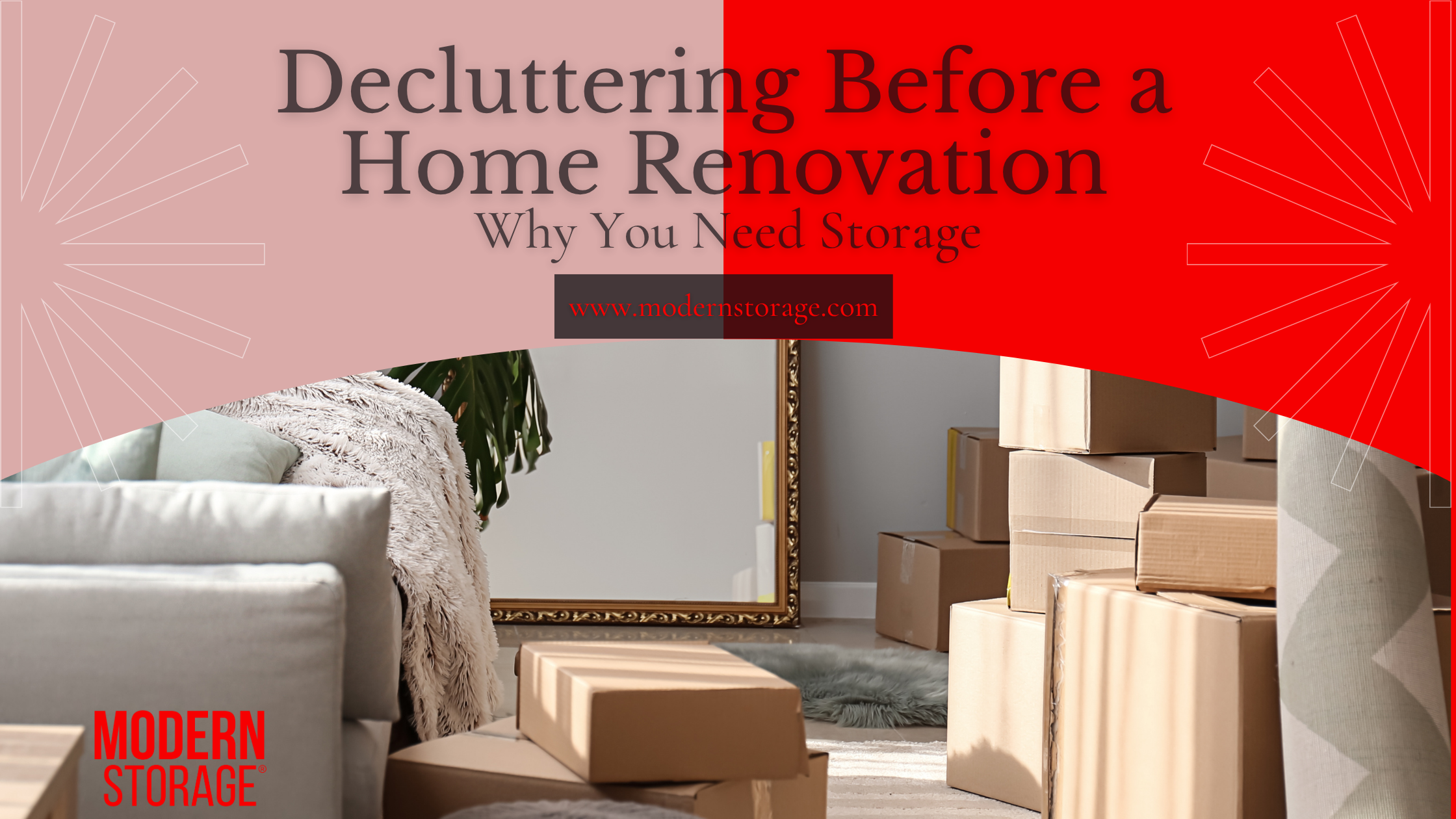 Decluttering Before a Home Renovation: Why You Need Storage Decluttering Before a Home Renovation: Why You Need Storage