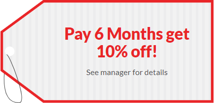 Pay 6th months get 10% off see manager for details