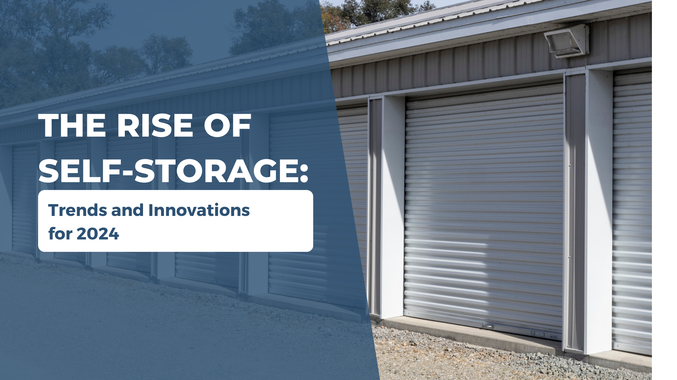 The Rise of Self-Storage: Trends and Innovations | Mayflower Properties