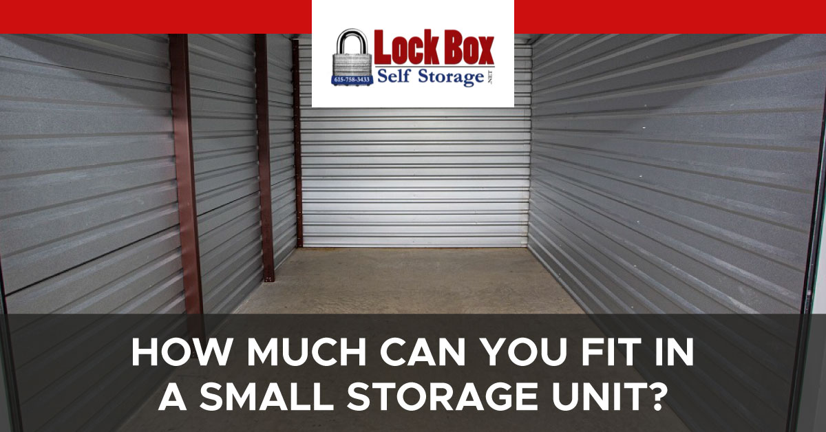 An image of the inside of a storage unit. A text banner reads, “How Much Can You Fit in a Small Storage Unit?”