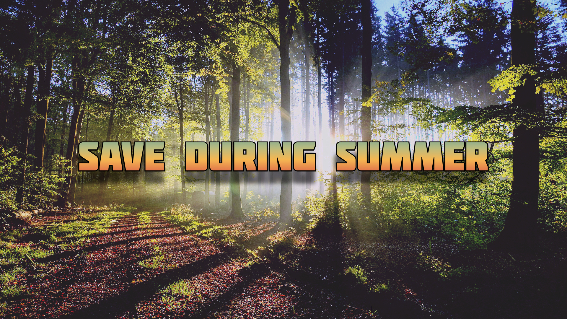 Summer Savings