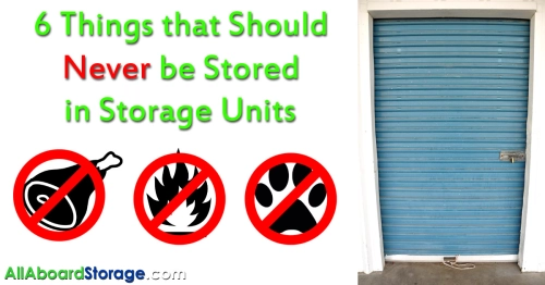 6 Things That Should Never Be Stored in Storage Units