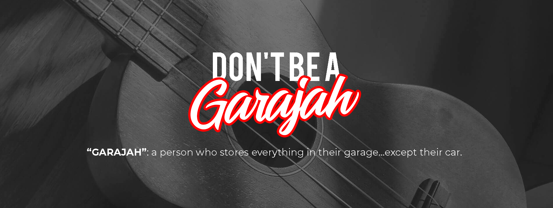 Don't Be A Garajah
