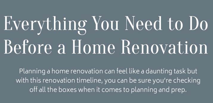 Everything You Need To Do Before a Home Renovation