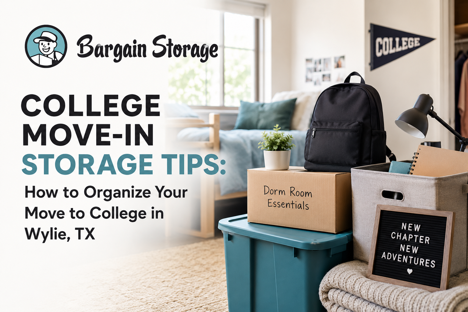 College Move-In Storage Tips for Your Move to College in Wylie, TX College move-in storage tips in Wylie, TX — dorm room essentials packed in boxes and storage bins