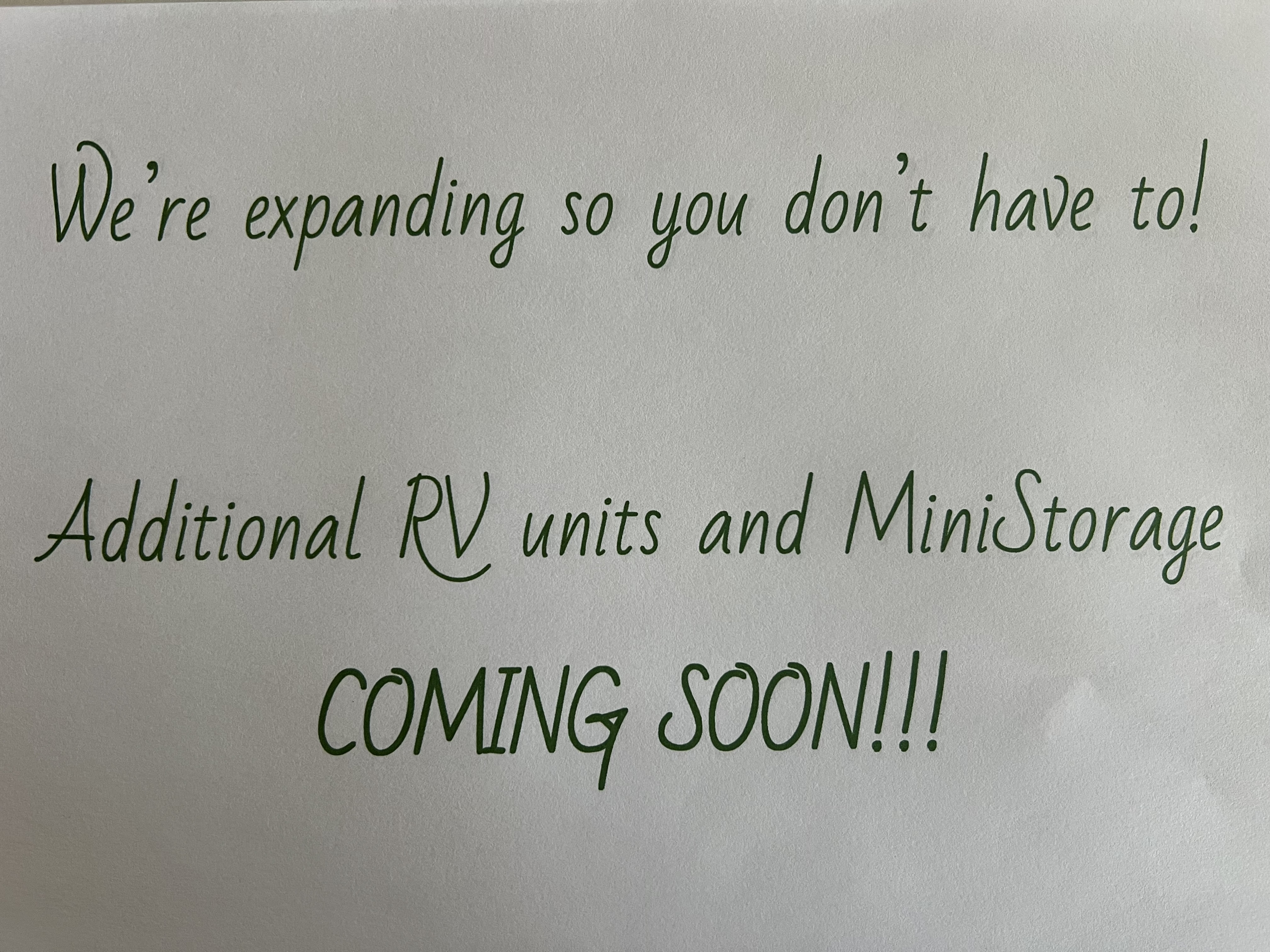 Additional RV units and MiniStorage Coming Soon